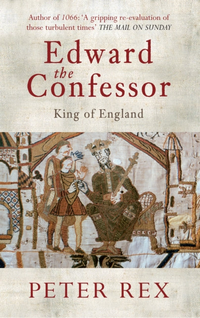 Book cover of: Edward the Confessor. By: Peter Rex