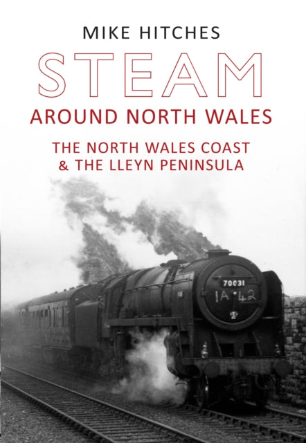 Book cover of: Steam Around North Wales