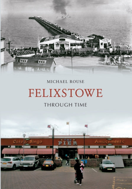 Felixstowe läbi aja