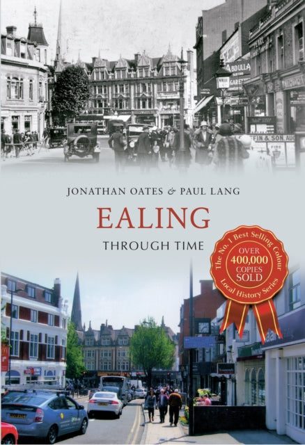 Book cover of: Ealing Through Time
