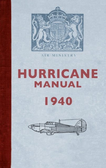 Book cover of: Hurricane Manual 1940