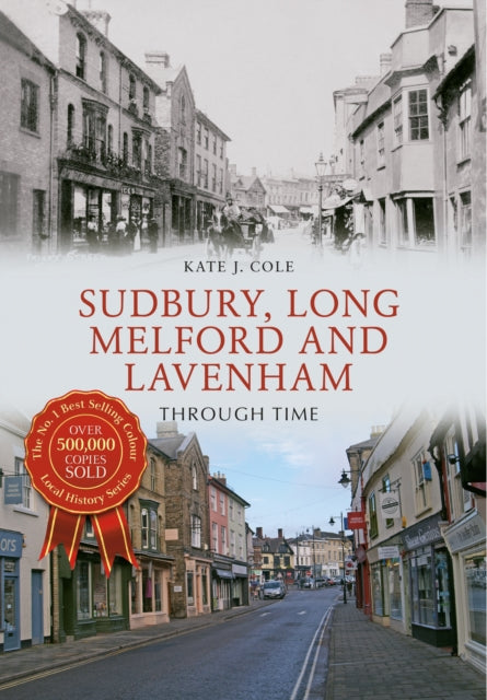 Sudbury, Long Melford ja Lavenham läbi aja
