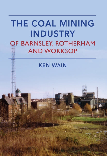 Söekaevandustööstus Barnsleys, Rotherhamis ja Worksopis