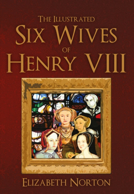 Illustreeritud Henry VIII kuus naist