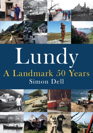 Lundy: 50 aastat maamärk