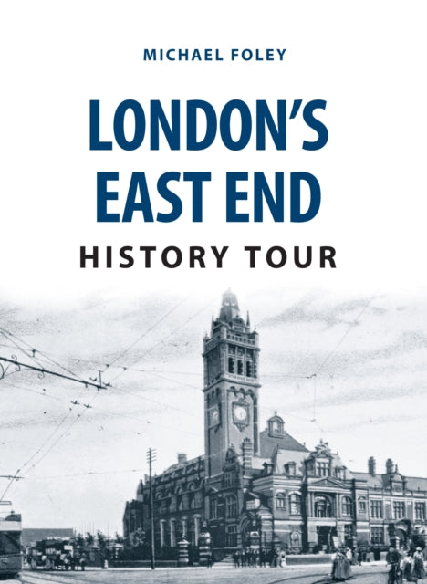 Londoni East Endi ajalootuur