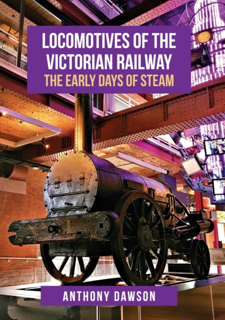 Book cover of: Locomotives of the Victorian Railway. By: Anthony Dawson