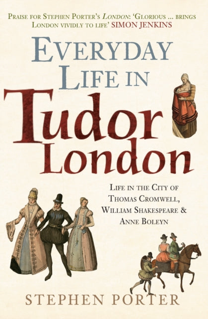Igapäevaelu Tudori-aegses Londonis