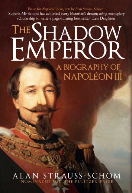 Book cover of: Shadow Emperor. By: Alan Strauss-Schom