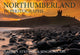 Book cover of: Northumberland in Photographs. By: Nathan Atkinson