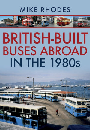 Briti toodetud bussid välismaal 1980. aastatel