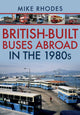 Briti toodetud bussid välismaal 1980. aastatel