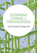 Sustaining Change in Organizations