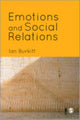 Book cover of: Emotions and Social Relations. By: Ian Burkitt