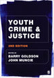 Book cover of: Youth Crime and Justice. By: Barry Goldson
