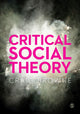 Book cover of: Critical Social Theory. By: Craig Browne