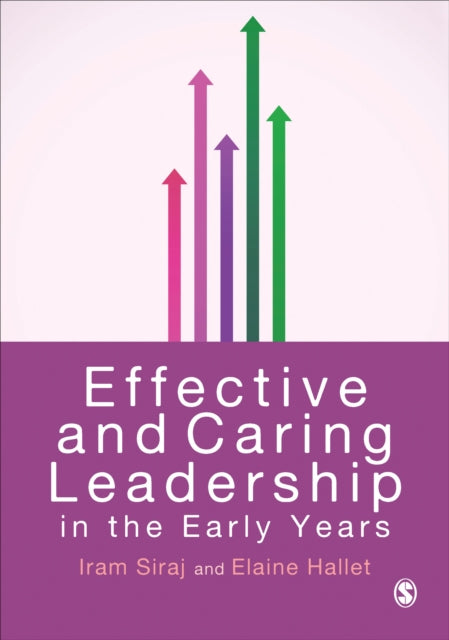 Book cover of: Effective and Caring Leadership in the Early Years. By: Elaine Hallet