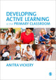 Book cover of: Developing Active Learning in the Primary Classroom