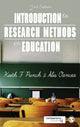 Book cover of: Introduction to Research Methods in Education. By: Keith F. Punch