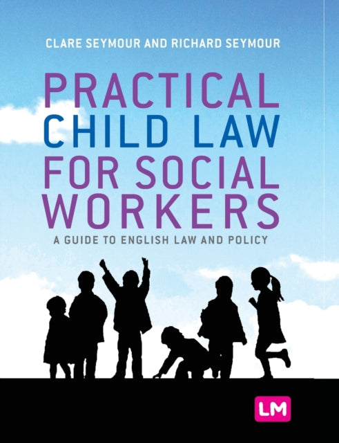 Book cover of: Practical Child Law for Social Workers. By: Clare Seymour