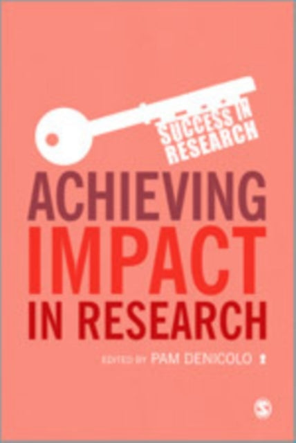 Book cover of: Achieving Impact in Research