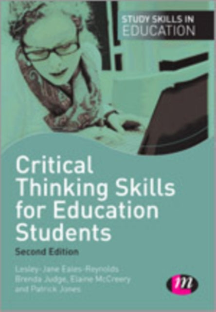 Book cover of: Critical Thinking Skills for Education Students. By: Brenda Judge