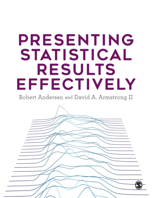 Book cover of: Presenting Statistical Results Effectively. By: Robert Andersen