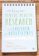Book cover of: Doing Mental Health Research with Children and Adolescents. By: Michelle O'Reilly