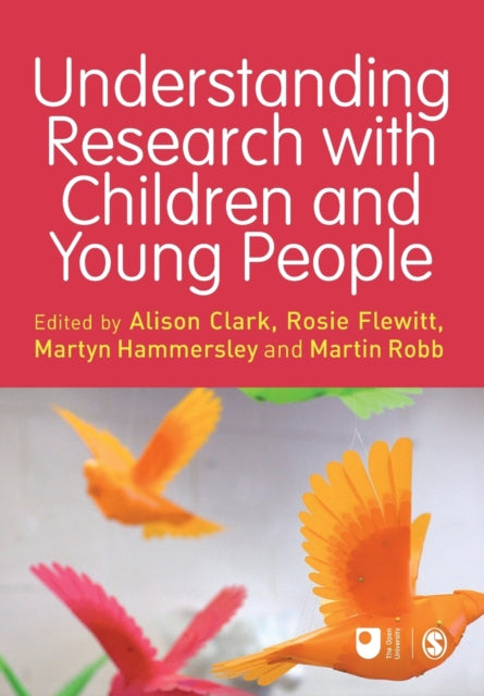 Book cover of: Understanding Research with Children and Young People