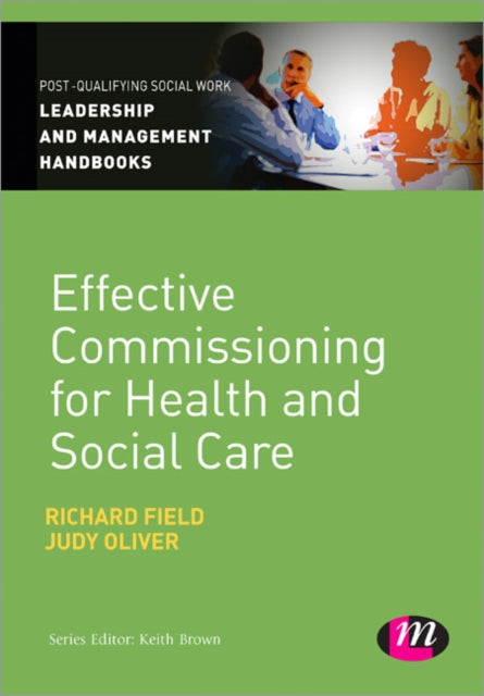 Book cover of: Effective Commissioning in Health and Social Care