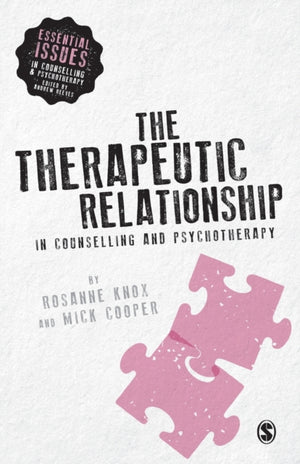 Therapeutic Relationship in Counselling and Psychotherapy
