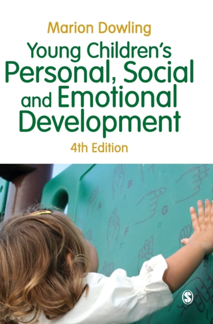Book cover of: Young Children's Personal, Social and Emotional Development. By: Marion Dowling
