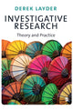 Book cover of: Investigative Research. By: Derek Layder