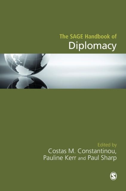 Book cover of: SAGE Handbook of Diplomacy. By: Costas M. Constantinou