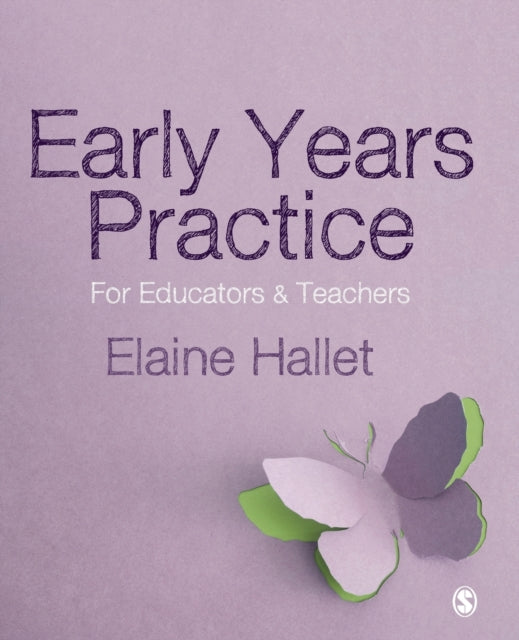 Book cover of: Early Years Practice. By: Elaine Hallet