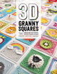 3D Granny Squares, 100 Crochet Patterns for Pop-Up Granny Squares 9781446307434 Celine Semaan