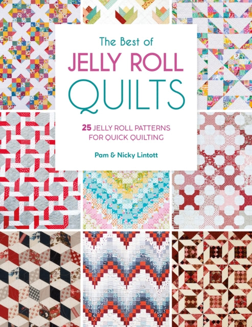 Book cover of: The Best of Jelly Roll Quilts. By: Pam Lintott