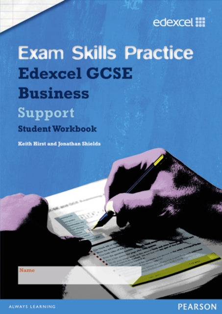 Book cover of: Edexcel GCSE Business Exam Skills Practice Workbook - Support