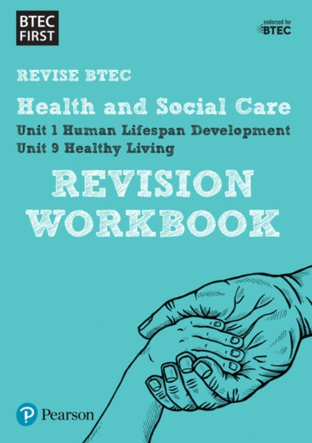 Book cover of: Pearson REVISE BTEC First in Health and Social Care Revision Workbook - for 2026, 2027 exams