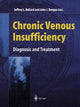 Book cover of: Chronic Venous Insufficiency. By: Jeffrey L. Ballard
