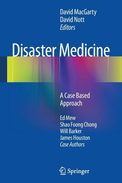 Book cover of: Disaster Medicine. By: David MacGarty