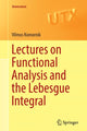 Book cover of: Lectures on Functional Analysis and the Lebesgue Integral. By: Vilmos Komornik