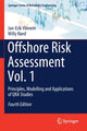 Book cover of: Offshore Risk Assessment Vol. 1. By: Jan Erik Vinnem