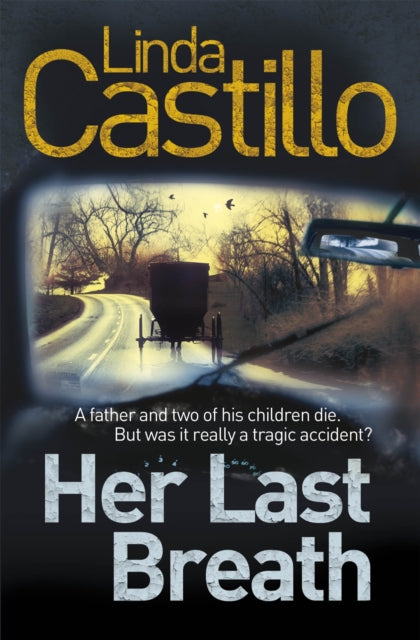 Book cover of: Her Last Breath. By: Linda Castillo