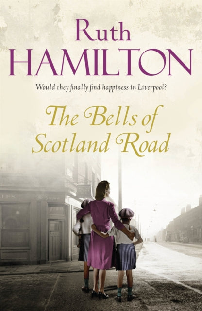 Book cover of: Bells of Scotland Road. By: Ruth Hamilton
