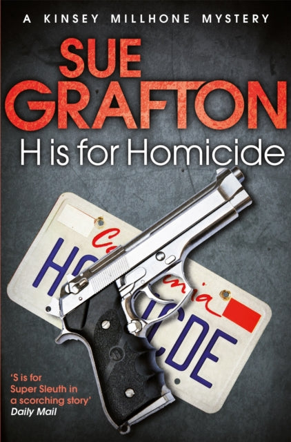 Book cover of: H is for Homicide. By: Sue Grafton