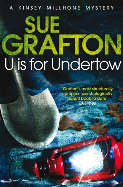 Book cover of: U is for Undertow. By: Sue Grafton