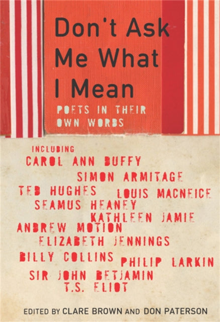 Book cover of: Don't Ask Me What I Mean. By: Don Paterson