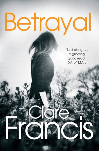 Book cover of: Betrayal. By: Clare Francis