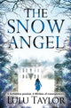 Book cover of: The Snow Angel. By: Lulu Taylor